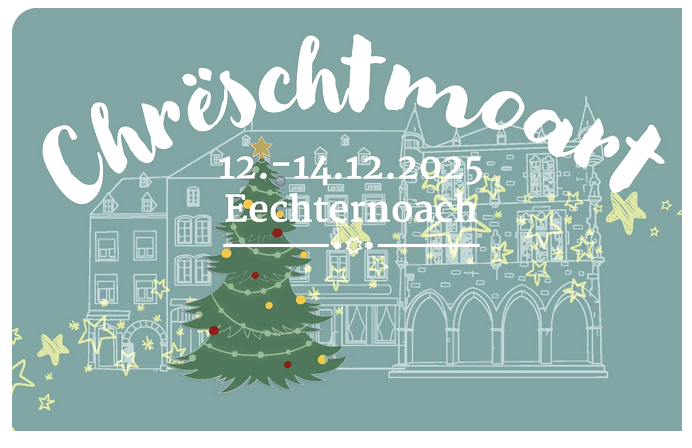 Chrëschtmoart, © Ville d'Echternach Chrëschtmoart, © Ville d'Echternach