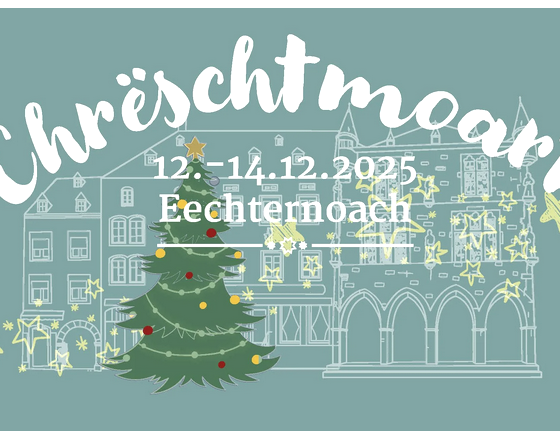 Chrëschtmoart, © Ville d'Echternach Chrëschtmoart, © Ville d'Echternach