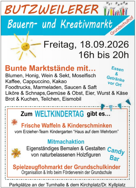 Ein Plakat für den Butzweilerer Bauern- und Kreativmarkt. Es zeigt Informationen über den Markt am 18.09.2026 mit verschiedenen Ständen, Essensangeboten und Aktivitäten für Kinder.