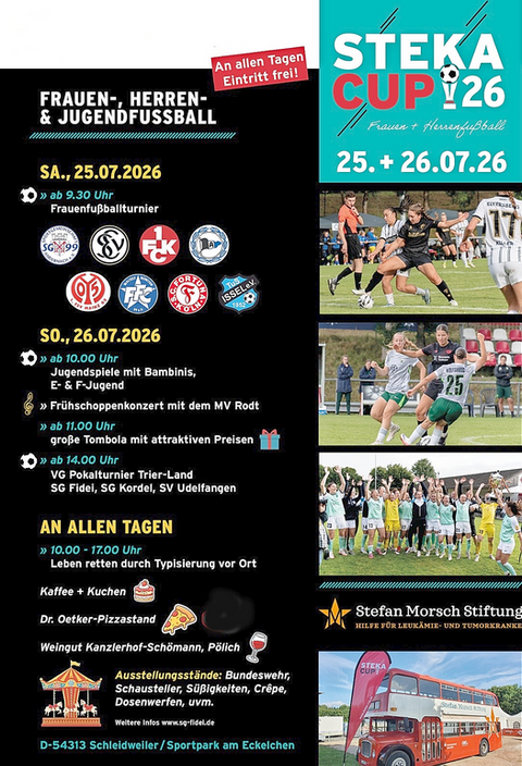 Ein Veranstaltungsplakat für den STEKA CUP 2024 im Frauenfußball. Es zeigt das Programm mit Turnierzeiten, speziellen Gästen und Aktivitäten für Jung und Alt.