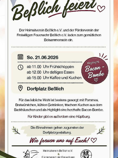 Ein einladendes Plakat für ein Dorffest in Beßlich. Es informiert über das Programm, einschließlich Frühstück, Essen und Kaffee am 21. Juni 2026.