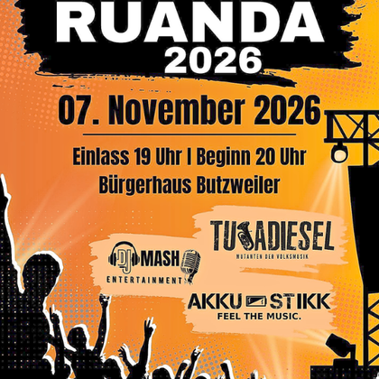 Ein Plakat für das Event "Rock für Ruanda 2026". Es findet am 7. November 2026 im Bürgerhaus Butzweiler statt, mit Einlass um 19 Uhr und Beginn um 20 Uhr.