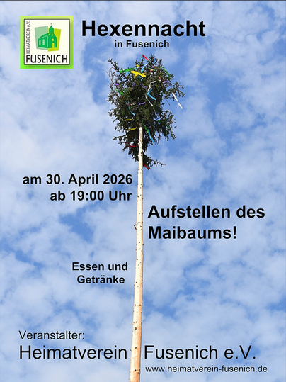 Eine Veranstaltung zur Hexennacht in Fuselnich wird angekündigt. Es zeigt einen aufgestellten Maibaum unter einem blauen Himmel.