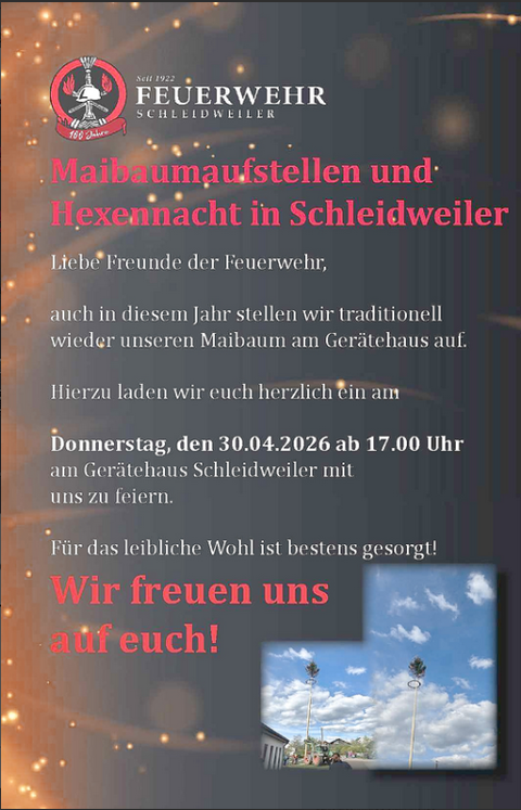 Eine Einladung zu einem Maibaumaufstellen und einer Hexennacht in Schleidweiler. Das Ereignis findet am 30. April 2026 um 17 Uhr am Gerätehaus statt.