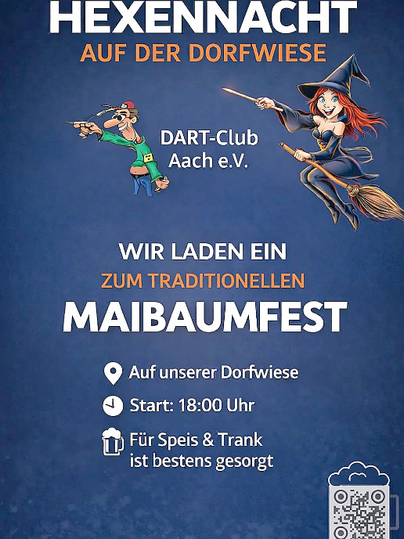 Ein Plakat für eine Veranstaltung auf der Dorfwiese, das zum Maibaumfest einlädt. Es enthält Informationen über den Dart-Club und die Startzeit um 18:00 Uhr.