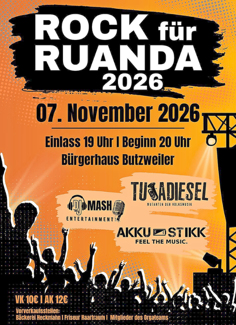 Ein Plakat für das Event "Rock für Ruanda 2026". Es findet am 7. November 2026 im Bürgerhaus Butzweiler statt, mit Einlass um 19 Uhr und Beginn um 20 Uhr.