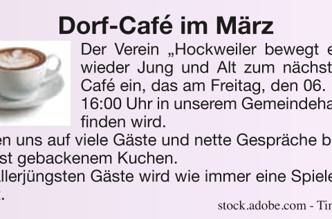 Dorf-Caf&eacute; im M&auml;rz, &copy; Verein "Hockweiler bewegt e.V."