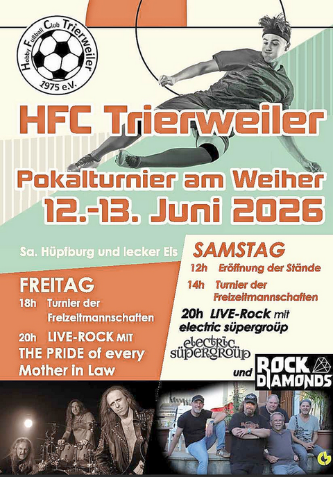 Ein Plakat für ein Pokalturnier der HFC Trierweiler am Weiher, das am 12. und 13. Juni 2026 stattfindet. Es enthält Termine, Aktivitäten wie Live-Musik und Turniere von Freizeitteams.
