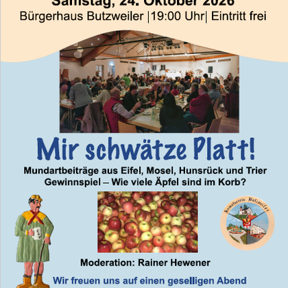 Ein Veranstaltungsplakat für einen Mundartabend mit dem Titel „Mir schwätze Platt“. Es zeigt Informationen über das Datum, den Ort und das Programm der Veranstaltung.