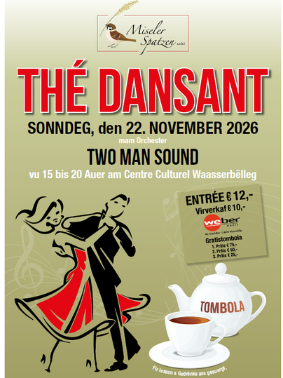 Une affiche pour un événement de danse intitulé "Thé Dansant." L'événement aura lieu le 19 octobre 2025 au Centre Culturel Waasserbëlleg et proposera de la musique de "Two Man Sound."