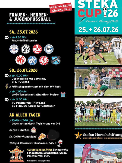 Ein Veranstaltungsplakat für den STEKA CUP 2024 im Frauenfußball. Es zeigt das Programm mit Turnierzeiten, speziellen Gästen und Aktivitäten für Jung und Alt.